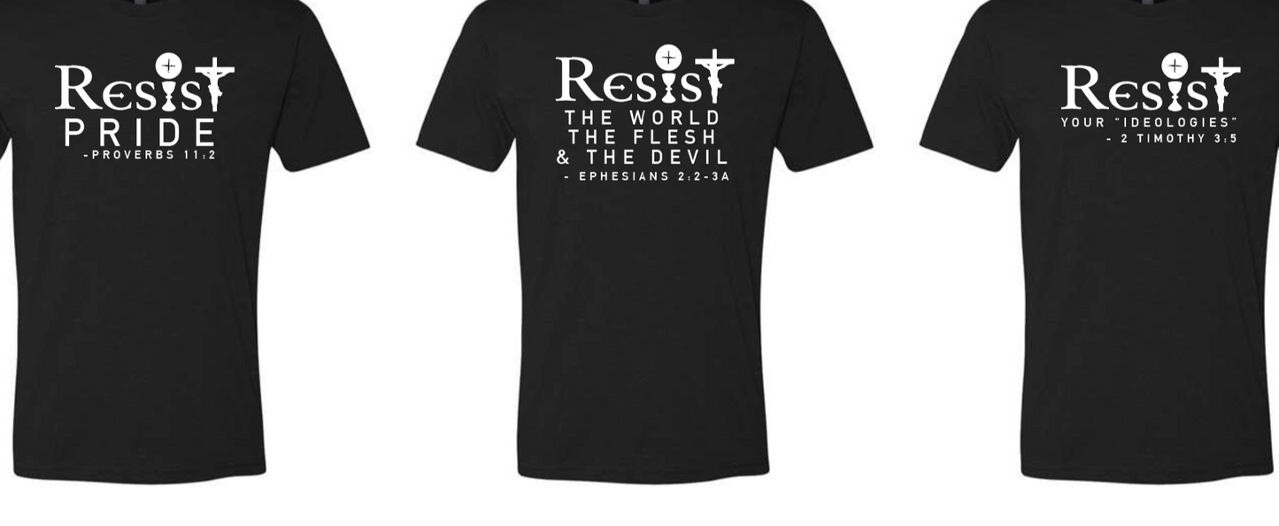 RESiSt "Statement" (w/ related Bible Verse) T-Shirts *COMING SOON*